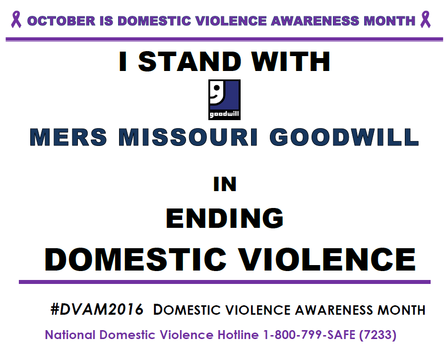 I stand with MERS Goodwill on ending Domestic Violence